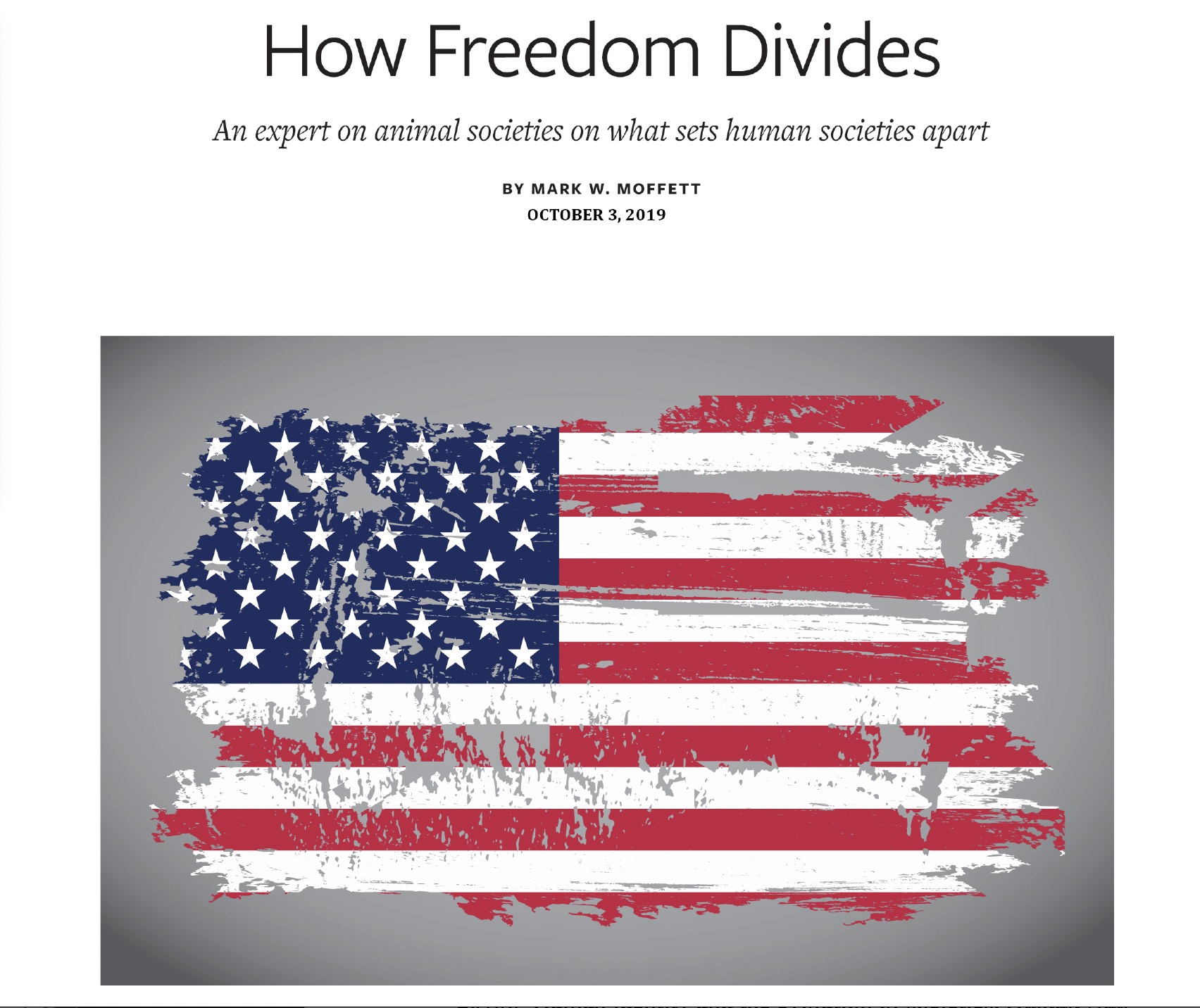 "How Freedom Divides" in Nautilus magazine